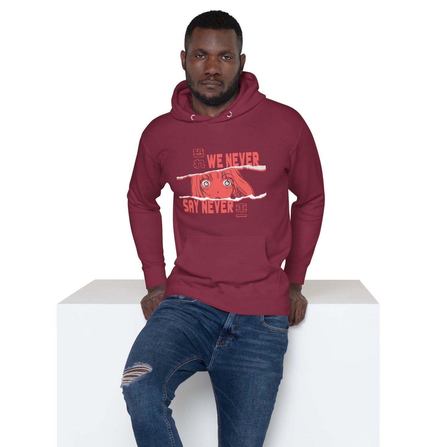 We Never Say Never Hoodie – Inspirational and Motivational Design - Eden of Clothes